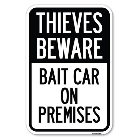 Signmission Safety Sign, 12 in Height, Aluminum, 22821 A-1218-22821